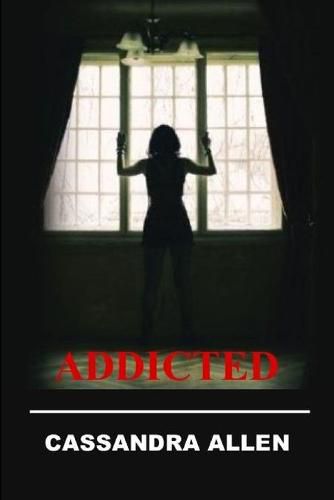 Cover image for Addicted