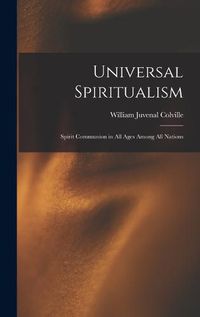 Cover image for Universal Spiritualism