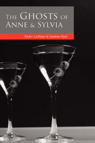 Cover image for The Ghosts of Anne & Sylvia