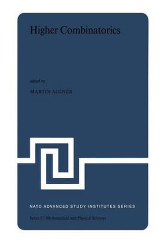 Cover image for Higher Combinatorics: Proceedings of the NATO Advanced Study Institute held in Berlin (West Germany), September 1-10, 1976