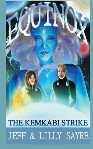 Cover image for Equinox: The Kemkabi Strike