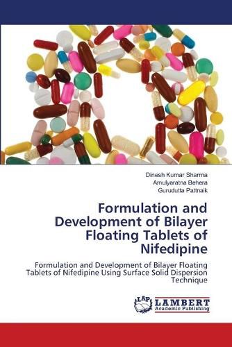 Cover image for Formulation and Development of Bilayer Floating Tablets of Nifedipine