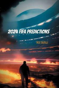 Cover image for 2024 FIFA Predictions