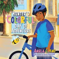 Cover image for Hunter's Colorful Day of Adventure