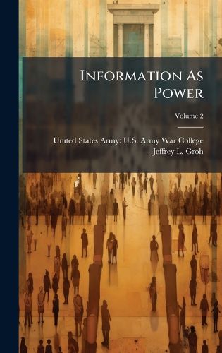 Cover image for Information As Power