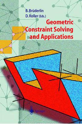 Cover image for Geometric Constraint Solving and Applications