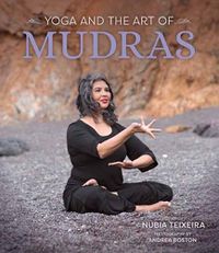 Cover image for Yoga and the Art of Mudras