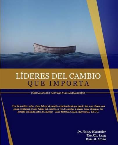 Cover image for Lideres Del Cambio Que Importa: Como Adaptar Y Adoptar Nuevas Realidades