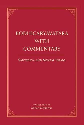 Bodhicaryavatara With Commentary