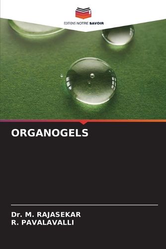 Cover image for Organogels
