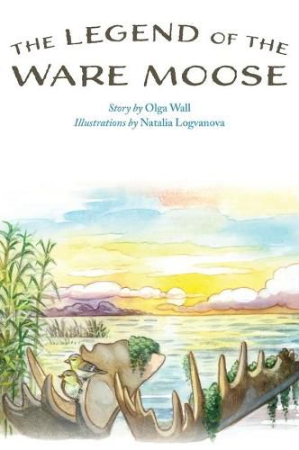 Cover image for The Legend of the Ware Moose