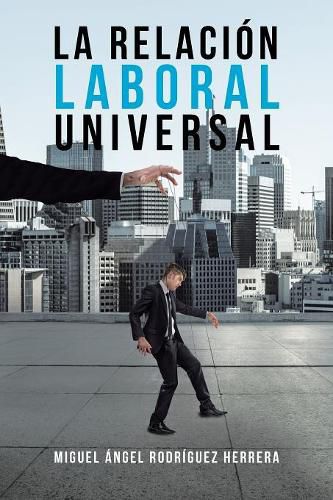 Cover image for La Relacion Laboral Universal