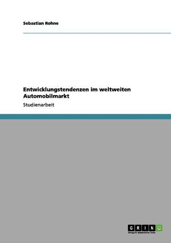 Cover image for Entwicklungstendenzen Im Weltweiten Automobilmarkt