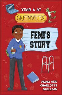 Cover image for Reading Planet: Astro - Year 6 at Greenwicks: Femi's Story - Saturn/Venus