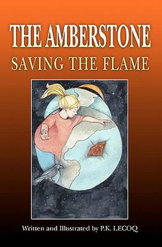 Cover image for The Amberstone: Saving the Flame