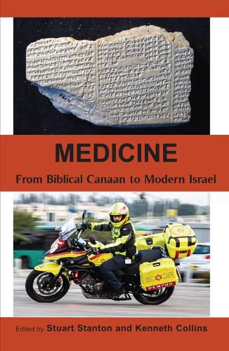 Cover image for Medicine: From Biblical Canaan to Modern Israel