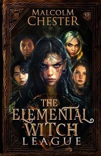Cover image for The Elemental Witch League
