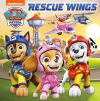 Cover image for Rescue Wings (PAW Patrol)