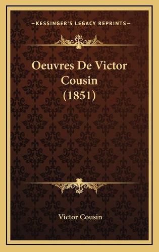 Oeuvres de Victor Cousin (1851)