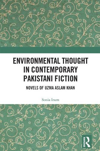 Cover image for Environmental Thought in Contemporary Pakistani Fiction