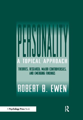 Cover image for Personality: A Topical Approach: Theories, Research, Major Controversies, and Emerging Findings