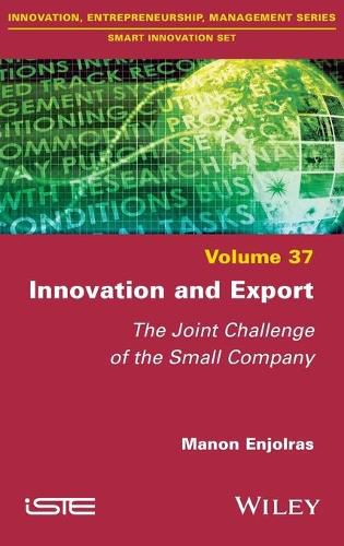 Cover image for Innovation and Export - The Joint Challenge of the Small Company