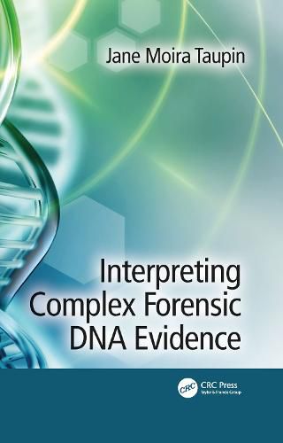 Cover image for Interpreting Complex Forensic DNA Evidence