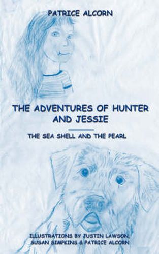 Cover image for The Adventures of Hunter and Jessie: The Sea Shell and the Pearl