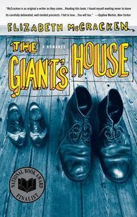 Cover image for The Giant's House: A Romance