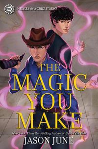 Cover image for The Magic You Make