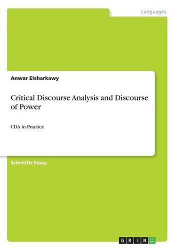 Cover image for Critical Discourse Analysis and Discourse of Power: CDA in Practice