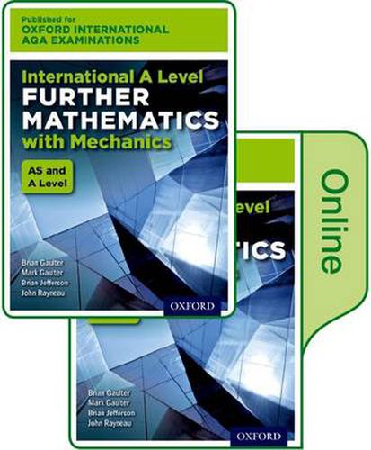 Cover image for Oxford International AQA Examinations: International A Level Further Mathematics with Mechanics: Online and Print Textbook Pack