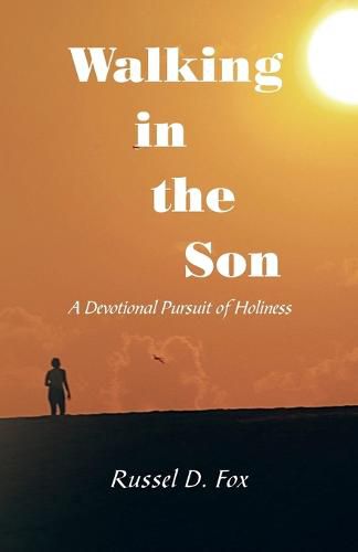 Walking in the Son