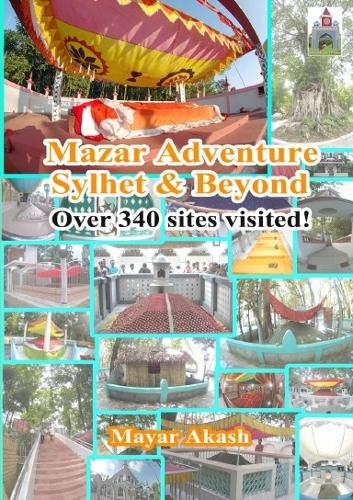 Cover image for Mazar Adventure Sylhet and Beyond