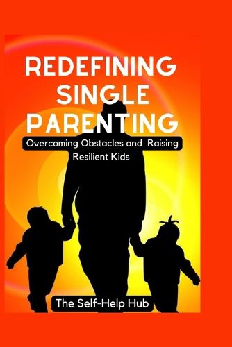 Cover image for Redefining Single Parenting