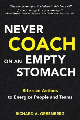 Cover image for Never Coach on an Empty Stomach