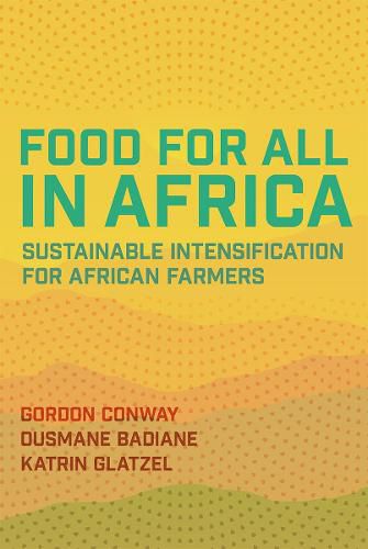 Cover image for Food for All in Africa: Sustainable Intensification for African Farmers