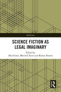 Cover image for Science Fiction as Legal Imaginary