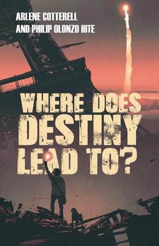 Cover image for Where Does Destiny Lead to?