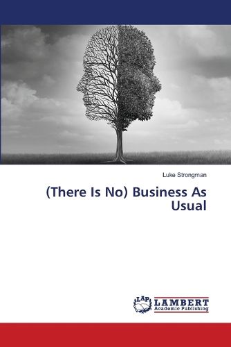 Cover image for (There Is No) Business As Usual