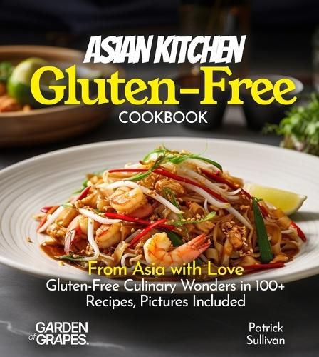 Cover image for Asian Kitchen Gluten-Free Cookbook