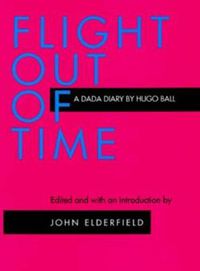 Cover image for Flight Out of Time: A Dada Diary