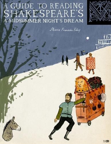 Cover image for A Guide to Reading Shakespeare's A Midsummer Night's Dream