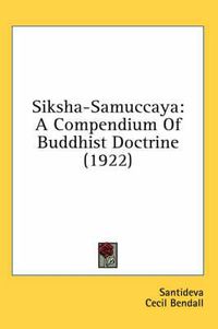 Cover image for Siksha-Samuccaya: A Compendium of Buddhist Doctrine (1922)