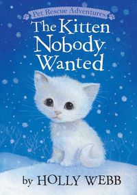 Cover image for The Kitten Nobody Wanted