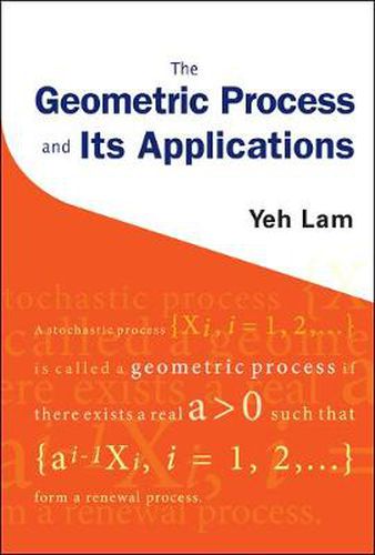 Cover image for Geometric Process And Its Applications, The