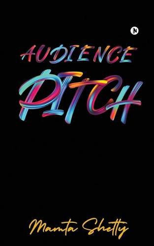 Audience Pitch