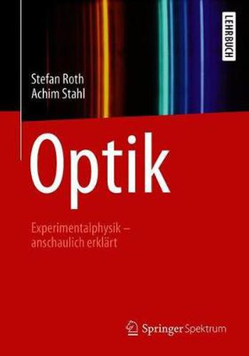 Cover image for Optik: Experimentalphysik - anschaulich erklart