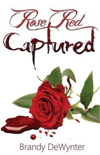 Cover image for Rose Red Captured