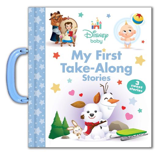 Cover image for Disney Baby: My First Take-Along Stories